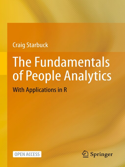 Title details for The Fundamentals of People Analytics by Craig Starbuck - Available